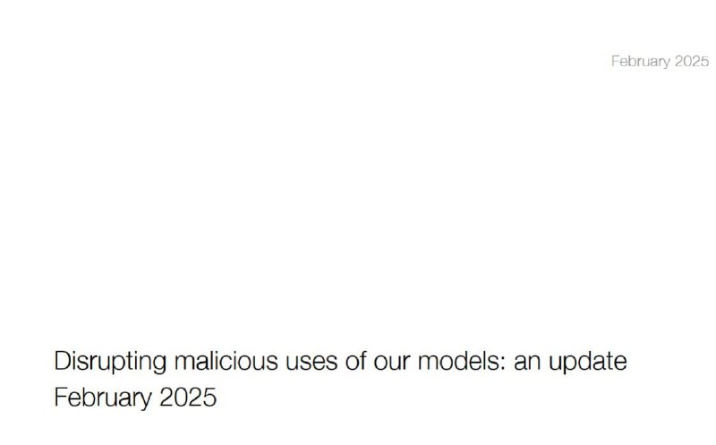 OpenAI 最新封号潮疑针对部分简中大陆用户OpenAI 在最新的报告中疑似揭露了为什么昨日（2月21 日）大规模封禁账户的原因，他们怀疑有些行为类似源自中国使用者使用 AI 模型进行恶意活动，这导致他们开启了针对简中使用者的大规模封禁