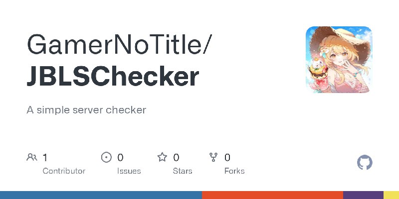 GitHub - GamerNoTitle/JBLSChecker: A simple server checker