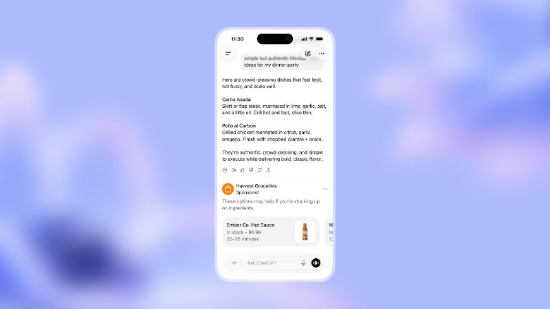 ChatGPT将加入广告，先在免费版和GO版订阅中测试广告不会强行打断你的对话，它们只会在系统判断存在相关赞助产品时，安静地出现在回答内容的底部，并配有清晰的标注